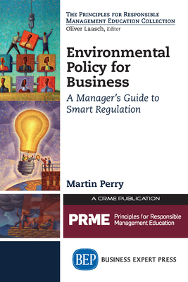 Environmental Policy for Business: A Manager's ... 1606496700 Book Cover