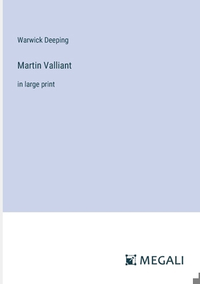 Martin Valliant: in large print 3387303548 Book Cover