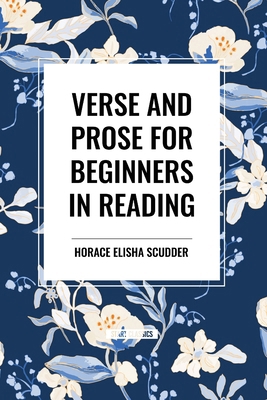 Verse and Prose for Beginners in Reading B0D54TH3DV Book Cover