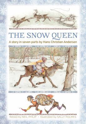The Snow Queen: A Story in Seven Parts 1861478569 Book Cover