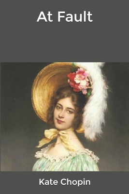 At Fault B0858T6MXS Book Cover