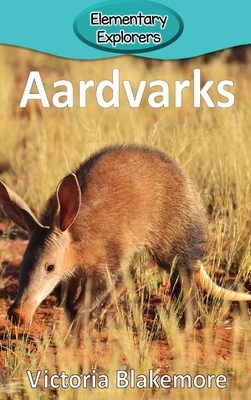 Aardvarks 1947439812 Book Cover