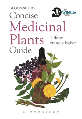 Concise Medicinal Plants Guide 1399418106 Book Cover