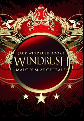 Windrush: Premium Hardcover Edition 1715985745 Book Cover