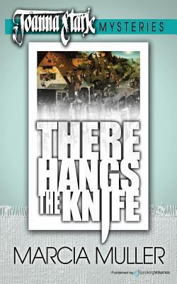 There Hangs the Knife 1612323391 Book Cover