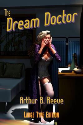 The Dream Doctor 1452860041 Book Cover