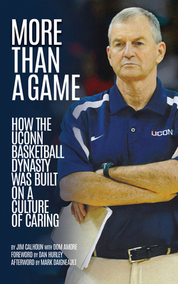 More Than a Game: How the Uconn Basketball Dyna... 1960456458 Book Cover