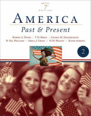 America Past and Present: Volume II: Since 1865 0321421825 Book Cover