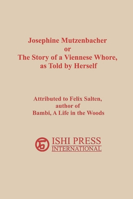 Josephine Mutzenbacher or The Story of a Vienne... 4871871398 Book Cover