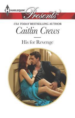 His for Revenge 0373132980 Book Cover