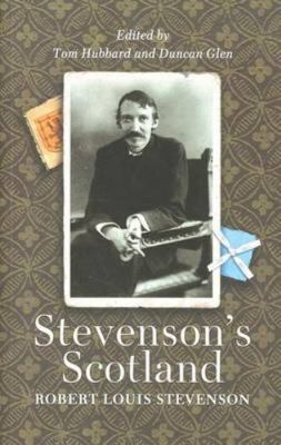 Stevenson's Scotland 1841830569 Book Cover