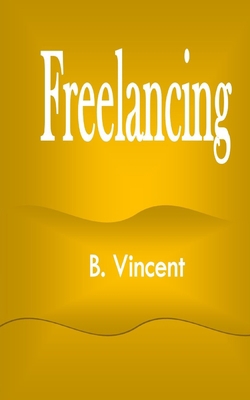 Freelancing 1648304109 Book Cover