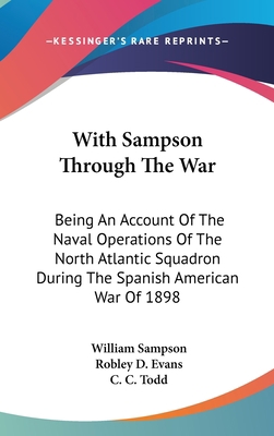 With Sampson Through The War: Being An Account ... 0548372500 Book Cover