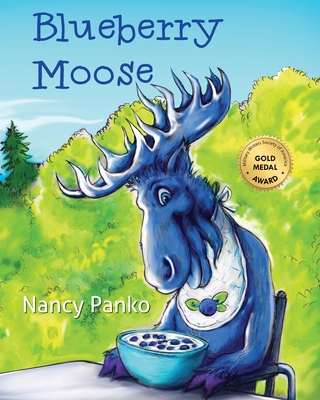 Blueberry Moose 1611534399 Book Cover