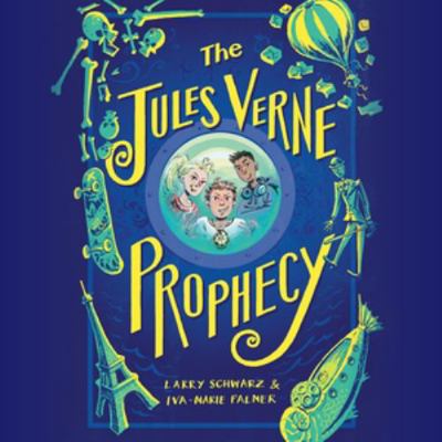 The Jules Verne Prophecy 1668634791 Book Cover