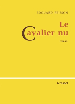 Le cavalier nu [French] 2246808464 Book Cover