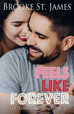Feels Like Forever 1724043382 Book Cover