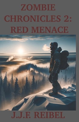 Zombie Chronicles 2: Red Menace B0CV4LMHZT Book Cover