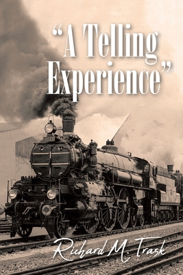 A Telling Experience 1954168594 Book Cover
