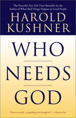 Who Needs God? 0743411900 Book Cover