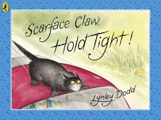 Scarface Claw, Hold Tight 024134333X Book Cover