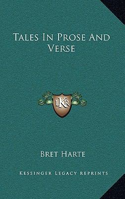 Tales in Prose and Verse 1163846325 Book Cover
