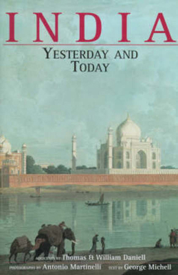 India: Yesterday and Today 1840370718 Book Cover