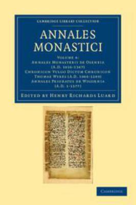 Annales Monastici: Volume 4, Annales Monasterii... 1139168851 Book Cover