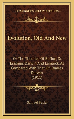 Evolution, Old and New: Or the Theories of Buff... 1164420801 Book Cover