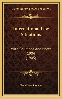 International Law Situations: With Solutions an... 1164968394 Book Cover