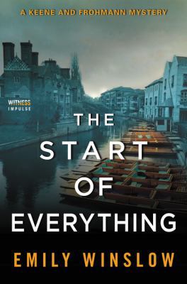 The Start of Everything: A Keene and Frohmann M... 006257227X Book Cover