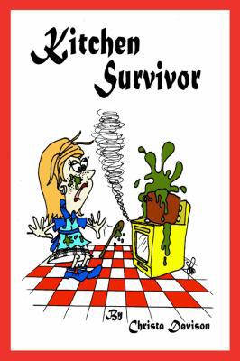 Kitchen Survivor 1434989283 Book Cover