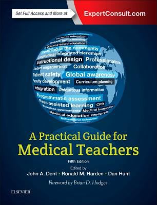 A Practical Guide for Medical Teachers 0702068918 Book Cover