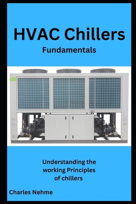 HVAC Chillers B0BRZQ86DY Book Cover