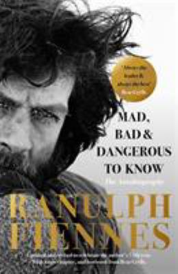 Mad, Bad and Dangerous to Know: Updated and rev... 1473692571 Book Cover