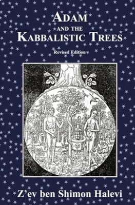 Adam and the Kabbalistic Trees 1917606036 Book Cover