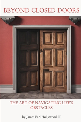 Beyond Closed Doors: The Art of Navigating Life...            Book Cover