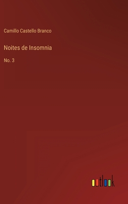 Noites de Insomnia: No. 3 [Portuguese] 3368002015 Book Cover