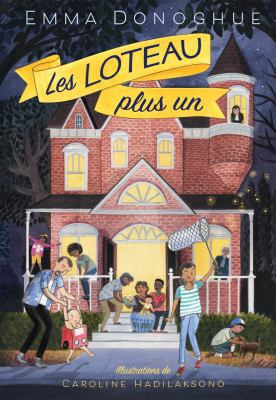Les Loteau Plus Un [French] 1443155829 Book Cover