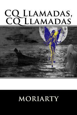 CQ Llamadas, CQ Llamadas [Spanish] 1522945148 Book Cover