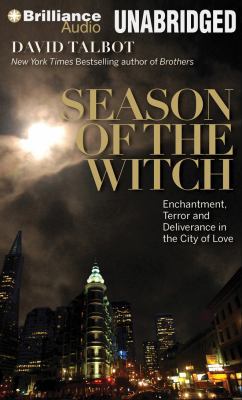 Season of the Witch: Enchantment, Terror, and D... 146920407X Book Cover