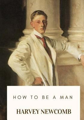 How to Be a Man 1717547206 Book Cover