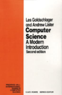 Computer Science: A Modern Introduction (Prenti... 0131659456 Book Cover