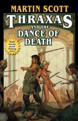 Thraxas and the Dance of Death 1416509070 Book Cover