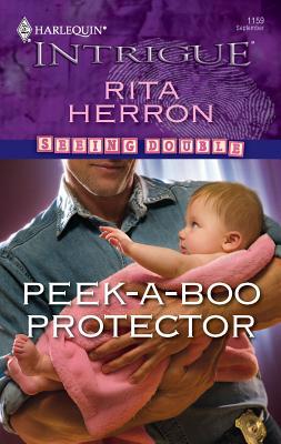 Peek-A-Boo Protector 0373694261 Book Cover