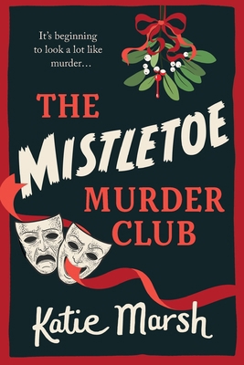 The Mistletoe Murder Club [Large Print] 1836787375 Book Cover