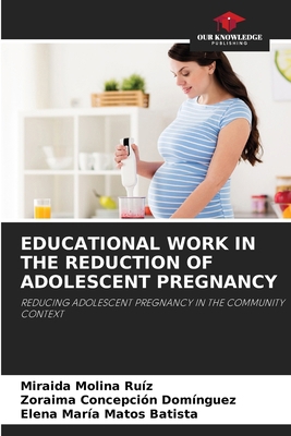 Educational Work in the Reduction of Adolescent... 6207230183 Book Cover