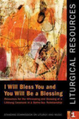 Liturgical Resources 1: I Will Bless You and Yo... 0898698693 Book Cover