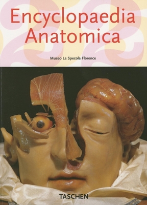 Encyclopedia Anatomica 382285039X Book Cover