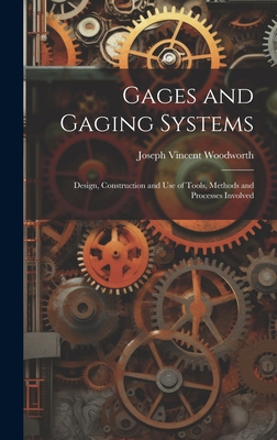 Gages and Gaging Systems: Design, Construction ... 102074653X Book Cover